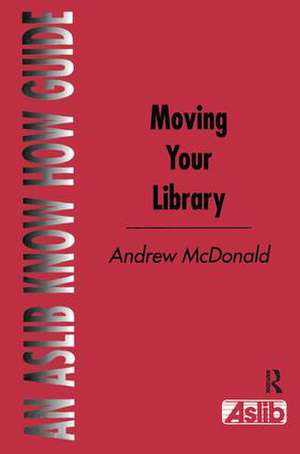 Moving Your Library de Andrew McDonald