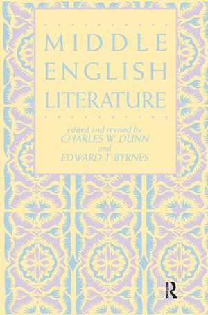 Middle English Literature de Charles W. Dunn