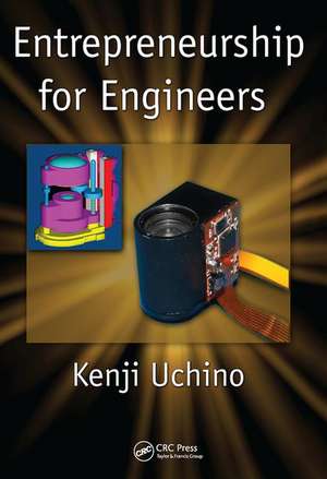 Entrepreneurship for Engineers de Kenji Uchino