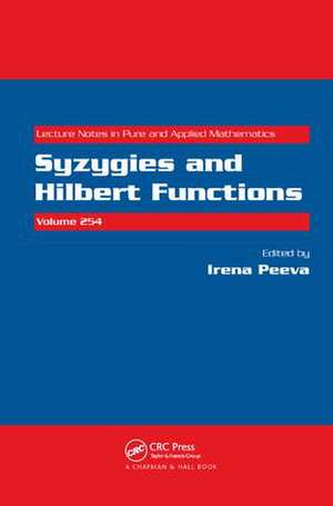 Syzygies and Hilbert Functions de Irena Peeva