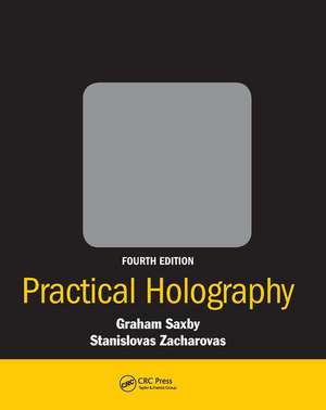 Practical Holography de Graham Saxby