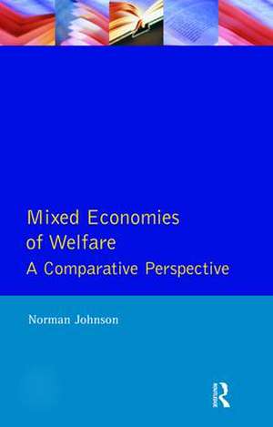 Mixed Economies Welfare de Norman Johnson