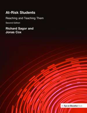 At Risk Students: Reaching and Teaching Them de Jonas Cox