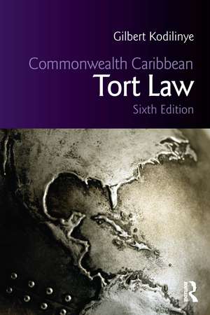 Commonwealth Caribbean Tort Law de Gilbert Kodilinye