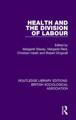 Health and the Division of Labour de Margaret Stacey