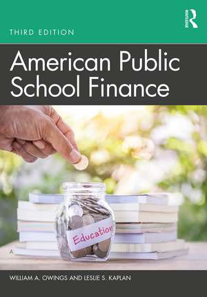 American Public School Finance de William A. Owings