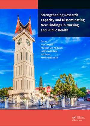 Strengthening Research Capacity and Disseminating New Findings in Nursing and Public Health: Proceedings of the 1st Andalas International Nursing Conference (AINiC 2017), September 25-27, 2017, Padang, Indonesia de Hema Malini