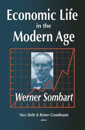 Economic Life in the Modern Age de Werner Sombart