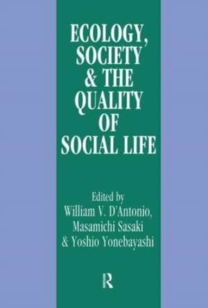 Ecology, World Resources and the Quality of Social Life de William V. D'Antonio