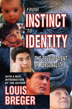 From Instinct to Identity: The Development of Personality de David Hardison