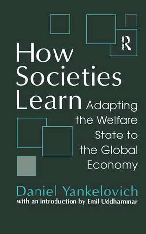 How Societies Learn de Daniel Yankelovich