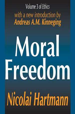 Moral Freedom de Nicolai Hartmann