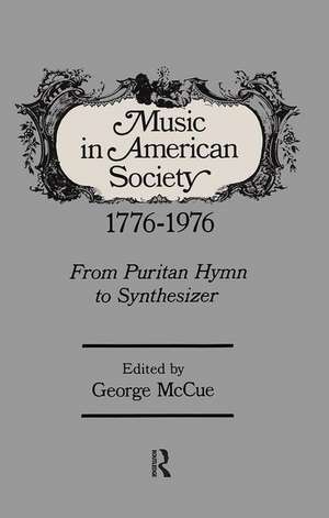 Music in American Society de George McCue