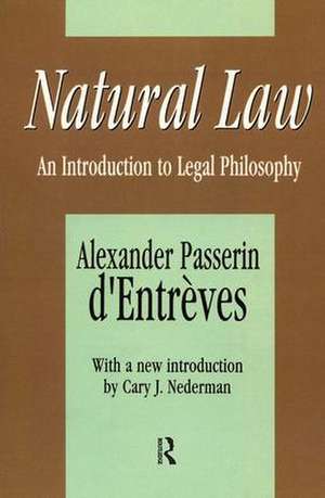 Natural Law: An Introduction to Legal Philosophy de Alexander Passerin d'Entreves