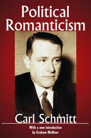 Political Romanticism de Carl Schmitt