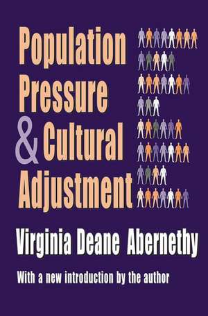 Population Pressure and Cultural Adjustment de Virginia Deane Abernethy