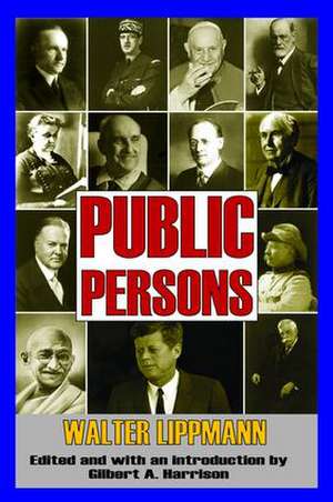 Public Persons de Walter Lippmann