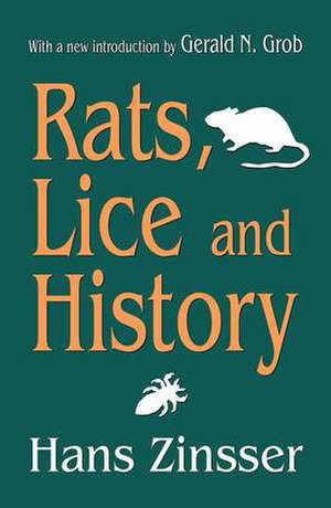 Rats, Lice and History de Allen Grimshaw