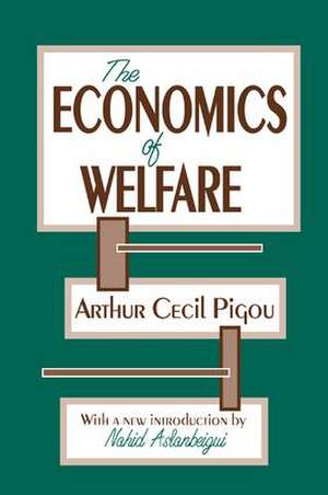 The Economics of Welfare de Arthur Pigou