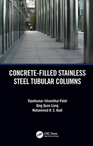 Concrete-Filled Stainless Steel Tubular Columns de Vipulkumar Patel