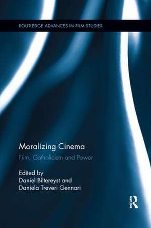 Moralizing Cinema: Film, Catholicism, and Power de Daniel Biltereyst