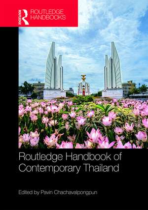 Routledge Handbook of Contemporary Thailand de Pavin Chachavalpongpun