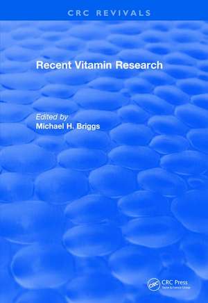Recent Vitamin Research (1984) de Briggs Michael