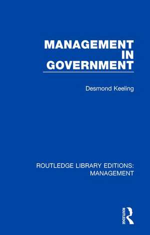 Management in Government de Desmond Keeling