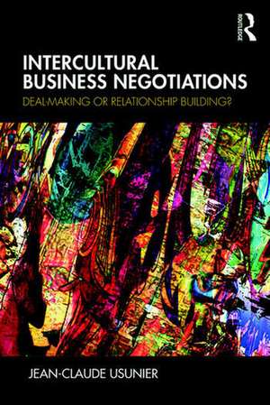 Intercultural Business Negotiations de Jean-Claude Usunier