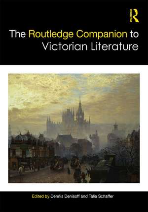 The Routledge Companion to Victorian Literature de Dennis Denisoff