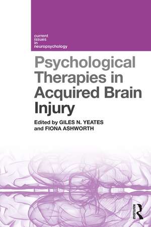 Psychological Therapies in Acquired Brain Injury de Giles N. Yeates