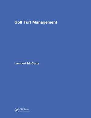 Golf Turf Management de Lambert McCarty