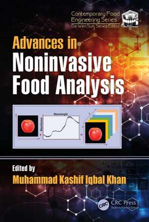 Advances in Noninvasive Food Analysis de Muhammad Kashif Iqbal Khan