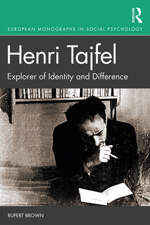 Henri Tajfel: Explorer of Identity and Difference de Rupert Brown