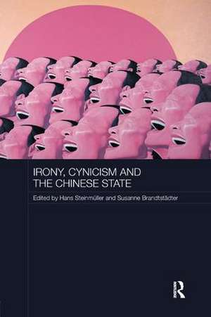 Irony, Cynicism and the Chinese State de Hans Steinmüller