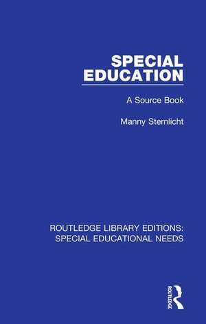 Special Education: A Source Book de Manny Sternlicht