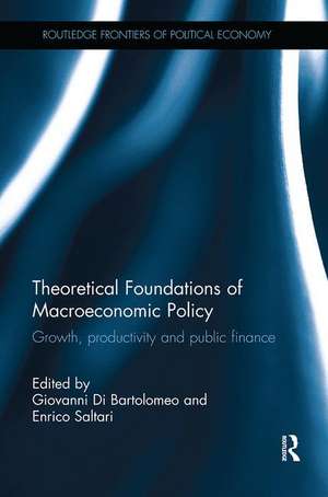 Theoretical Foundations of Macroeconomic Policy: Growth, productivity and public finance de Giovanni Di Bartolomeo