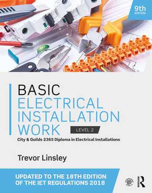 Basic Electrical Installation Work de Trevor Linsley