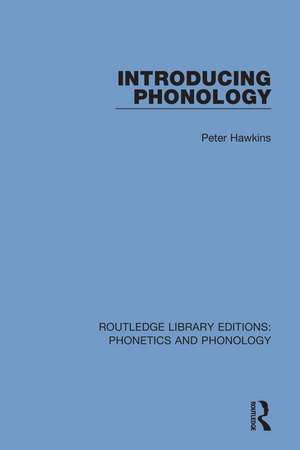 Introducing Phonology de Peter Hawkins