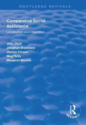 Comparative Social Assistance: Localisation and Discretion de John Ditch