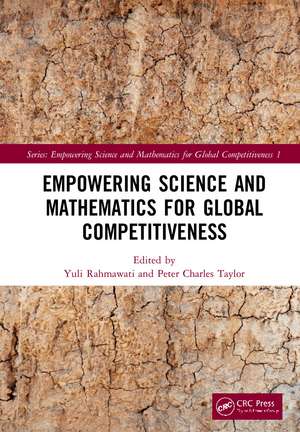 Empowering Science and Mathematics for Global Competitiveness: Proceedings of the Science and Mathematics International Conference (SMIC 2018), November 2-4, 2018, Jakarta, Indonesia de Yuli Rahmawati