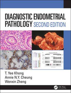 Diagnostic Endometrial Pathology 2E de Yee Khong