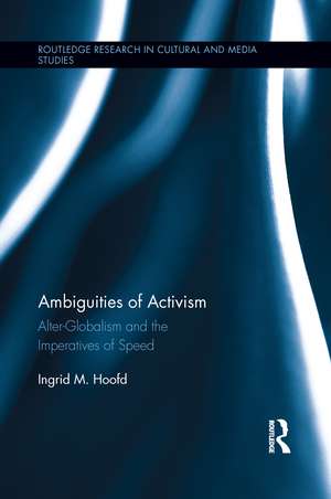 Ambiguities of Activism de Ingrid M. Hoofd