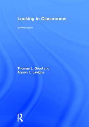 Looking in Classrooms de Thomas L. Good