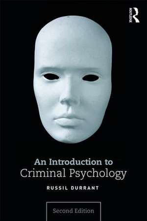 An Introduction to Criminal Psychology de Russil Durrant