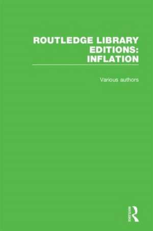 Routledge Library Editions: Inflation de Various