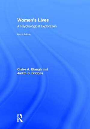 Women's Lives de Claire A. Etaugh