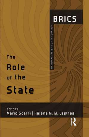 The Role of the State: BRICS National Systems of Innovation de Mario Scerri