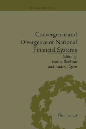 Convergence and Divergence of National Financial Systems: Evidence from the Gold Standards, 1871-1971 de Anders Ogren