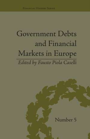 Government Debts and Financial Markets in Europe de Fausto Piola Caselli